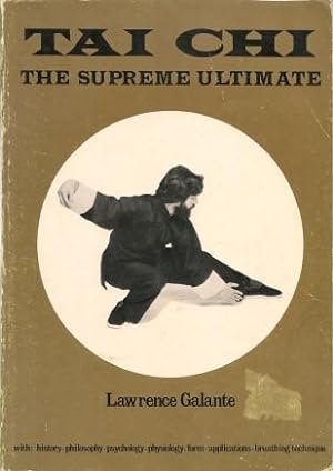 TAI CHI : The Supreme Ultimate