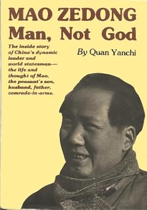 Image du vendeur pour MAO ZEDONG - Man, Not God mis en vente par Grandmahawk's Eyrie