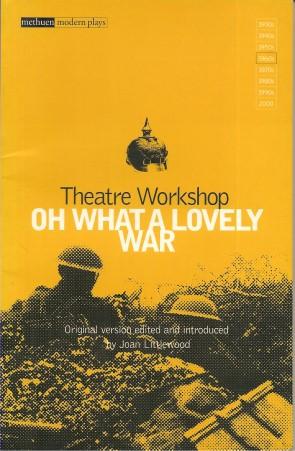 Seller image for OH WHAT A LOVELY WAR (Methuen Modern Plays) for sale by Grandmahawk's Eyrie