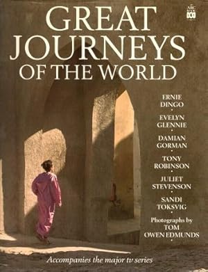 Seller image for GREAT JOURNEYS OF THE WORLD ( Based on the ABC TV Series ) for sale by Grandmahawk's Eyrie