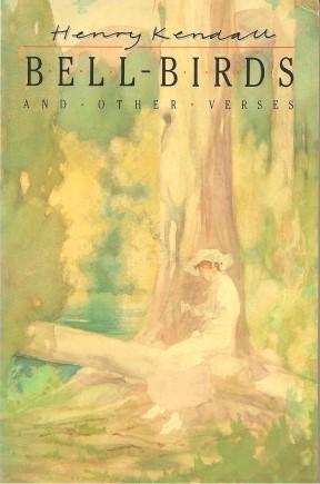 Image du vendeur pour BELL-BIRDS AND OTHER VERSES mis en vente par Grandmahawk's Eyrie