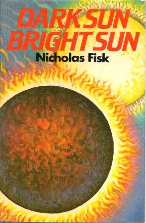 Seller image for DARK SUN BRIGHT SUN for sale by Grandmahawk's Eyrie