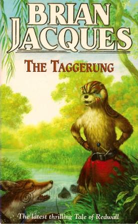 Seller image for THE TAGGERUNG : A Tale of Redwall for sale by Grandmahawk's Eyrie
