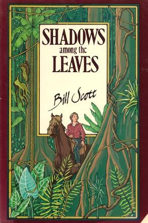 Seller image for SHADOWS AMONG THE LEAVES for sale by Grandmahawk's Eyrie