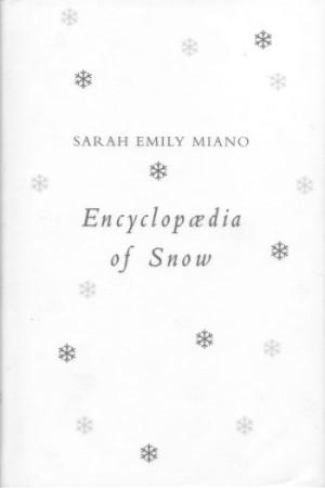 Bild des Verkufers fr ENCYCLOPEDIA OF SNOW zum Verkauf von Grandmahawk's Eyrie