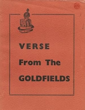 Imagen del vendedor de VERSE FROM THE GOLDFIELDS a la venta por Grandmahawk's Eyrie