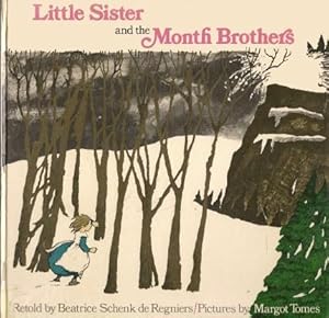 Seller image for LITTLE SISTER AND THE MONTH BROTHERS for sale by Grandmahawk's Eyrie