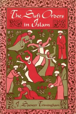 THE SUFI ORDERS IN ISLAM