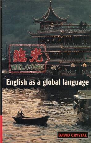 Imagen del vendedor de ENGLISH AS A GLOBAL LANGUAGE a la venta por Grandmahawk's Eyrie