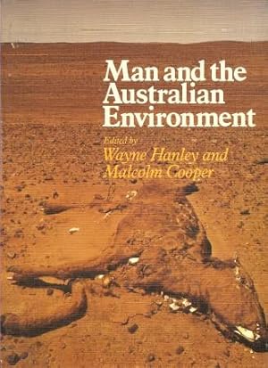 MAN AND THE AUSTRALIAN ENVIRONMENT