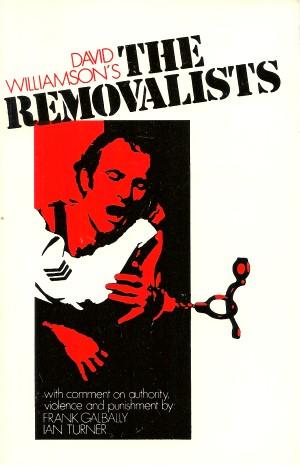 Imagen del vendedor de THE REMOVALISTS (Playscript) a la venta por Grandmahawk's Eyrie