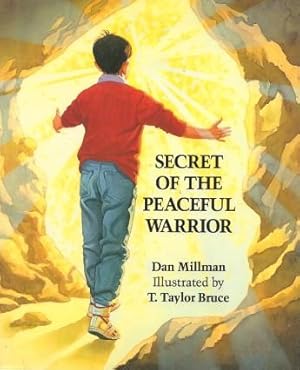 Seller image for WAY OF THE PEACEFUL WARRIOR : A Story About Courage and Love for sale by Grandmahawk's Eyrie