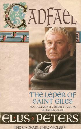 THE LEPER OF SAINT GILES: The Cadfael Chronicles #5 (TV Tie-in )
