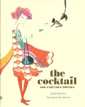 Immagine del venditore per THE COCKTAIL - 200 Fabulous Drinks venduto da Grandmahawk's Eyrie