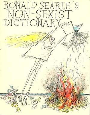 Seller image for RONALD SEARLE'S NON-SEXIST DICTIONARY for sale by Grandmahawk's Eyrie