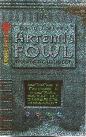 ARTEMIS FOWL - THE ARCTIC INCIDENT