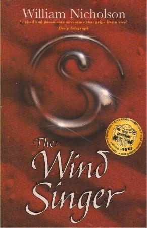 THE WIND SINGER ( Wind on Fire Trilogy #1 )