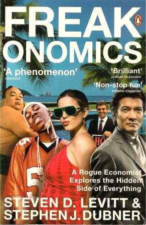 Seller image for FREAKONOMICS: A Rogue Economist Explores the Hidden Side of Everything ( Penguin Culture ) for sale by Grandmahawk's Eyrie