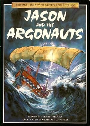 Seller image for JASON AND THE ARGONAUTS (Usborne Library of Myths and Legends) for sale by Grandmahawk's Eyrie