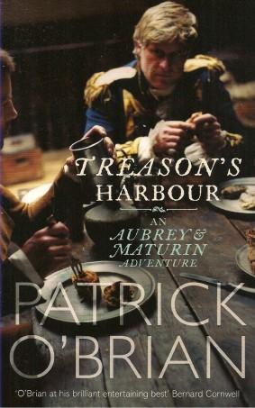 Seller image for TREASON'S HARBOUR ( Aubrey/Maturin #9 ) for sale by Grandmahawk's Eyrie
