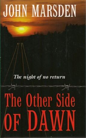 THE OTHER SIDE OF DAWN ( War Ser. #7 )