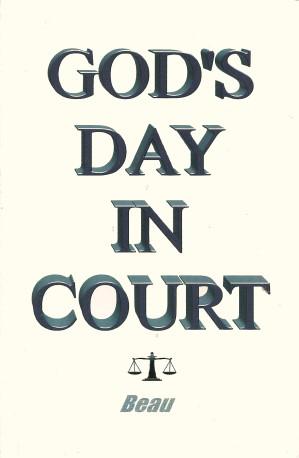 Seller image for GOD'S DAY IN COURT for sale by Grandmahawk's Eyrie