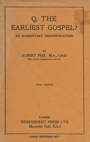 Imagen del vendedor de Q, THE EARLIEST GOSPEL? : An Elementary Reconstruction a la venta por Grandmahawk's Eyrie