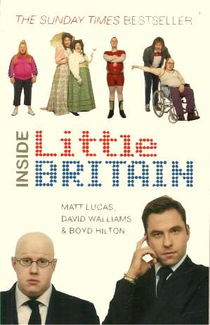 Seller image for INSIDE LITTLE BRITAIN for sale by Grandmahawk's Eyrie