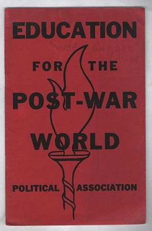 Education for the Post-War World