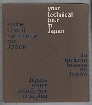 Seller image for Your Technical Tour in Japan for sale by Recycled Books & Music