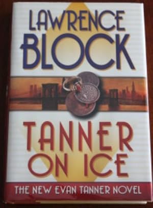 Imagen del vendedor de Tanner on Ice: An Evan Tanner Novel a la venta por Moonlighting Librarian, IOBA