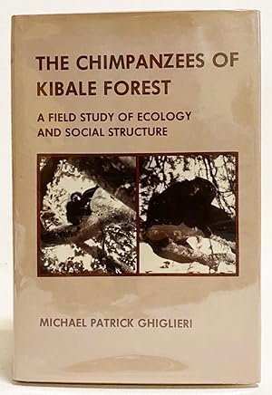 The Chimpanzees of Kibale Forest: A Field Study of Ecology and Social Structure