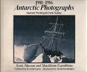 Seller image for Antarctic Photographs 1910 - 1916 Scott, Mawson and Shackleton Expeditions for sale by lamdha books
