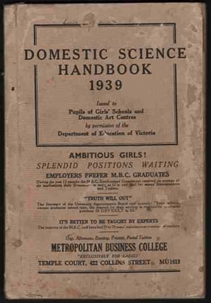 DOMESTIC SCIENCE HANDBOOK Issued to the Pupils of Girls' Schools and Domestic Arts Centres by Per...