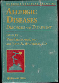 Seller image for Allergic Diseases: Diagnosis and Treatment - Current Clinical Practice Series for sale by Don's Book Store