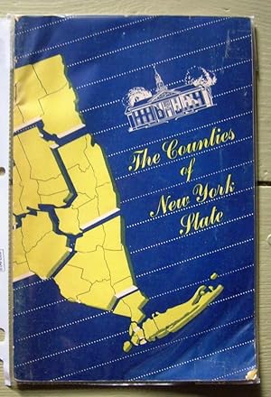 Image du vendeur pour The Counties of New York State. mis en vente par Monkey House Books