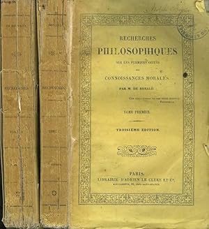 Bild des Verkufers fr RECHERCHES PHILOSOPHIQUES SUR LES PREMIERS OBJETS DES CONNAISSANCES MORALES. TOMES I ET II. zum Verkauf von Le-Livre