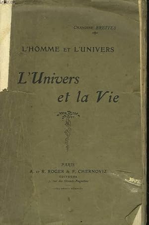 Seller image for L'HOMME ET L'UNIVERS. TOME I. L'UNIVERS ET LA VIE. for sale by Le-Livre