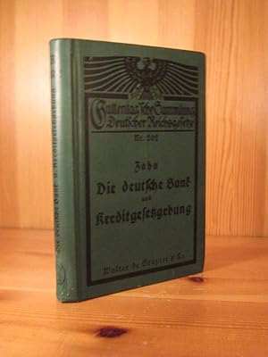 Bild des Verkufers fr Die deutsche Bank- und Kreditgesetzgebung. zum Verkauf von Das Konversations-Lexikon