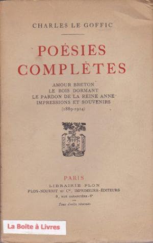 Poésies complètes; Amour breton, Le bois dormant, Le pardon de la Reine ...