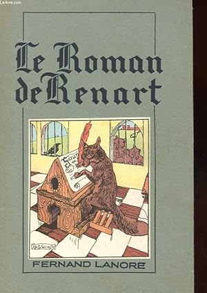 Image du vendeur pour LE ROMAN DE RENART. POEME SATIRIQUE DU MOYEN AGE mis en vente par Le-Livre