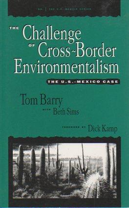 Immagine del venditore per The Challenge of Cross-Border Environmentalism: The U.S. - Mexico Case venduto da Bookfeathers, LLC