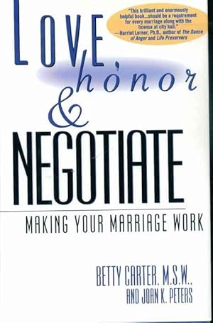Love, Honor & Negotiate: Making Your Marriage Work