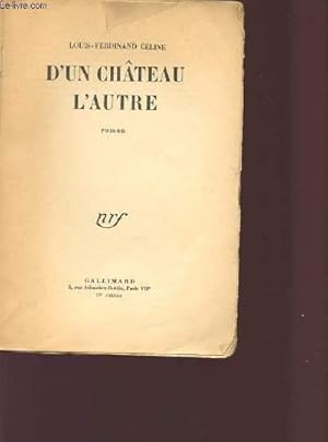 Seller image for D'UN CHATEAU L'AUTRE for sale by Le-Livre