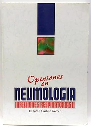 Imagen del vendedor de Opiniones En Neumologa. Infecciones Respiratorias II a la venta por SalvaLibros