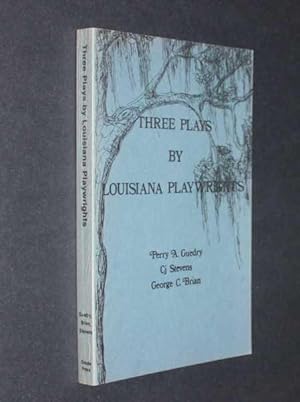 Bild des Verkufers fr Three Plays by Louisiana Playwrights zum Verkauf von Cover to Cover Books & More
