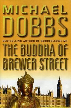 Seller image for THE BUDDHA OF BREWER STREET. for sale by BUCKINGHAM BOOKS, ABAA, ILAB, IOBA