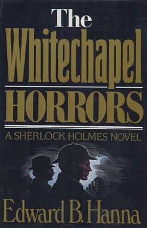Seller image for THE WHITECHAPEL HORRORS. for sale by BUCKINGHAM BOOKS, ABAA, ILAB, IOBA