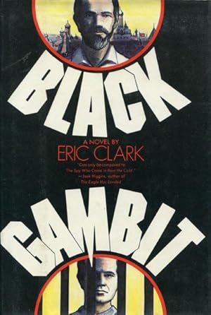 Seller image for BLACK GAMBIT. for sale by BUCKINGHAM BOOKS, ABAA, ILAB, IOBA