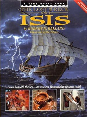Seller image for THE LOST WRECK OF THE ISIS for sale by Jean-Louis Boglio Maritime Books